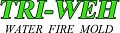 TRI-WEH Fire, Water Mold